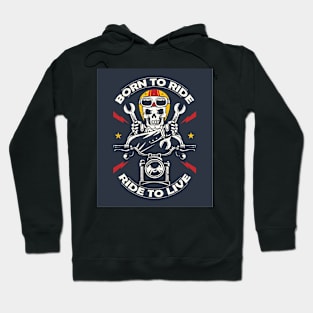 Born to Ride, Ride to Live Hoodie